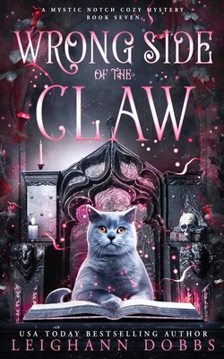 Wrong Side of the Claw - Leighann Dobbs