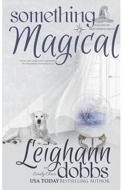 Coperta cărții 'Something Magical - Leighann Dobbs'