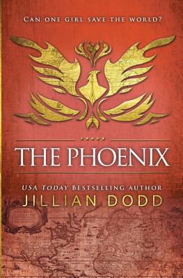 The Phoenix - Jillian Dodd