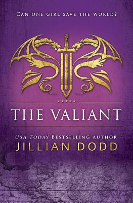The Valiant - Jillian Dodd