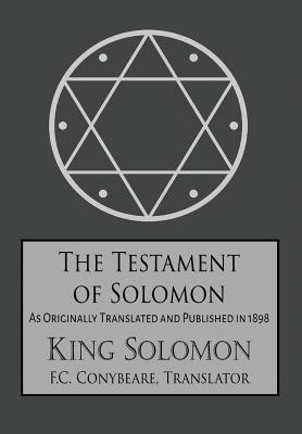 The Testament of Solomon - King Solomon