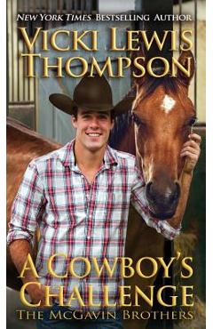 Poza produsului A Cowboy's Challenge - Vicki Lewis Thompson
