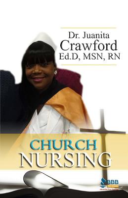 Church Nurse - Juanita Crawford
