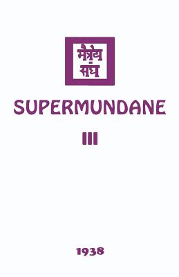 Supermundane III - Agni Yoga Society