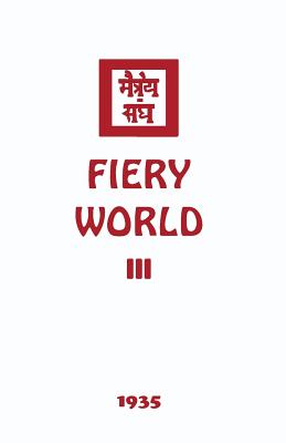 Fiery World III - Agni Yoga Society