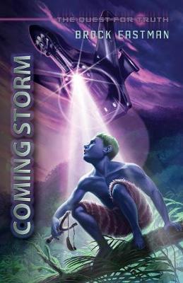 Coming Storm: An Obbin Adventure - Brock Eastman