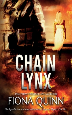 Chain Lynx - Fiona Quinn