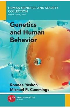 Coperta cărții 'Genetics and Human Behavior - Ronnee Yashon'