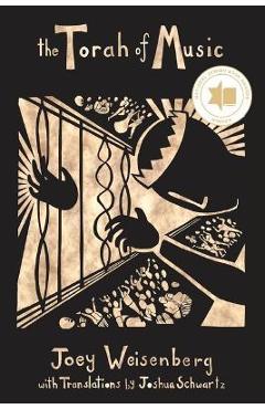 Coperta cărții 'The Torah of Music: Reflections on a Tradition of Singing and Song - Joey Weisenberg'