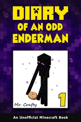 Diary of an Odd Enderman Book 1: A New Journey: An Unofficial Minecraft Book - Diverse Press