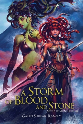 A Storm of Blood and Stone - Galen Surlak-ramsey