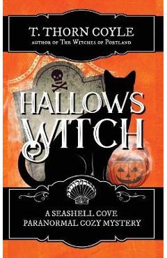 Poza produsului Hallows Witch - T. Thorn Coyle