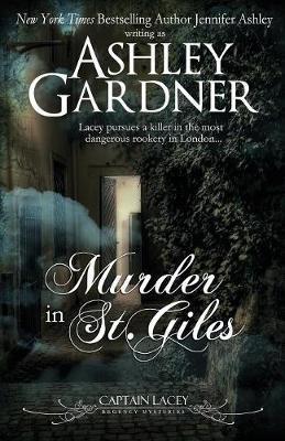 Murder in St. Giles - Ashley Gardner