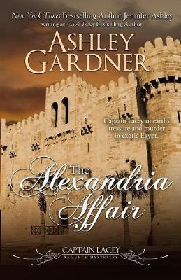 The Alexandria Affair - Ashley Gardner