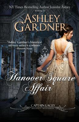 The Hanover Square Affair - Ashley Gardner