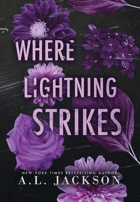 Where Lightning Strikes (Hardcover) - A. L. Jackson