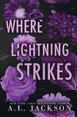 Where Lightning Strikes (Special Edition Paperback) - A. L. Jackson