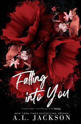 Falling Into You (Alternative Cover) - A. L. Jackson