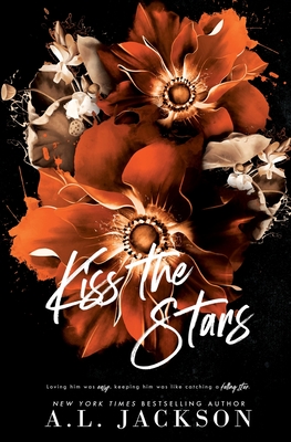 Kiss the Stars (Alternate Cover) - A. L. Jackson