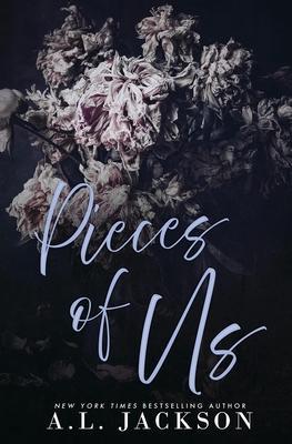 Pieces of Us (Alternative Cover) - A. L. Jackson