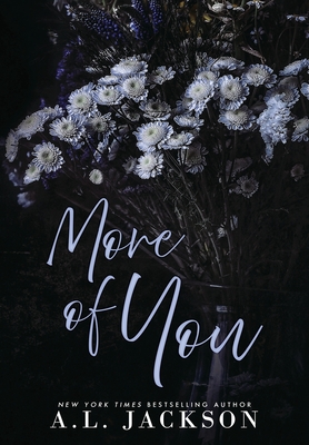 More of You (Hardcover) - A. L. Jackson
