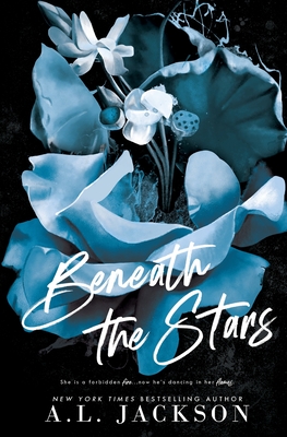 Beneath the Stars (Alternate Cover) - A. L. Jackson