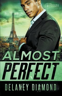 Coperta cărții 'Almost Perfect - Delaney Diamond'