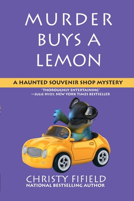 Murder Buys a Lemon - Christy Fifield