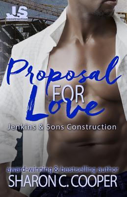 Proposal for Love - Sharon C. Cooper