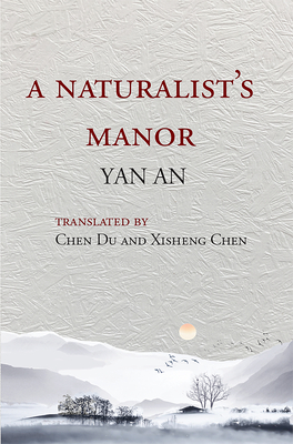 A Naturalist's Manor - Yan An