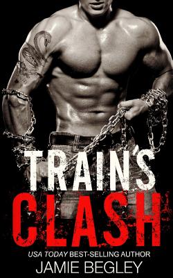 Train's Clash - Jamie Begley