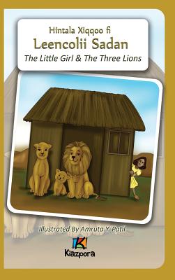 The Little Girl and The Three Lions - Afaan Oromo Children's Book - Kiazpora