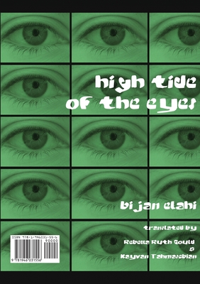 High Tide of the Eyes - Bijan Elahi