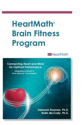 HeartMath Brain Fitness Program - Deborah Rozman