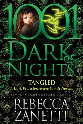 Tangled: A Dark Protectors Novella - Rebecca Zanetti