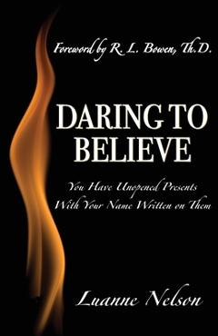 Coperta cărții 'Daring to Believe - Luanne Nelson'