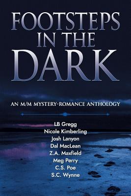 Footsteps in the Dark: An M/M Mystery Romance Anthology - Josh Lanyon