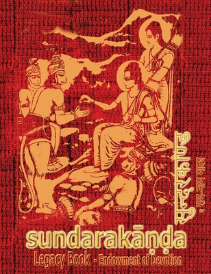 Sundara-Kanda Legacy Book - Endowment of Devotion: Embellish it with your Rama Namas & present it to someone you love - Goswami Tulsidas
