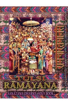 Tulsi Ramayana, Sanatana Dharma Holy Book: Ramcharitmanas with English Translation & Transliteration (Edition II) - Goswami Tulsidas