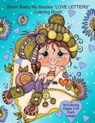 Sherri Baldy My Besties Love Letters Coloring Book - Sherri Ann Baldy