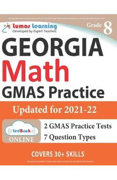 Coperta cărții 'Georgia Milestones Assessment System Test Prep: 8th Grade Math Practice Workbook and Full-length Online Assessments:'