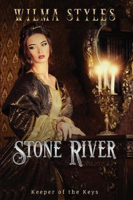 Coperta cărții 'Stone River - Wilma Styles'