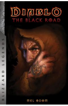 Diablo: The Black Road - Mel Odom