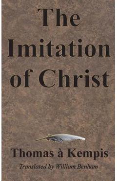 Coperta cărții 'The Imitation of Christ - Thomas À. Kempis'