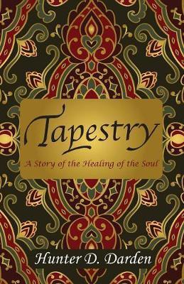 Tapestry - Hunter D. Darden