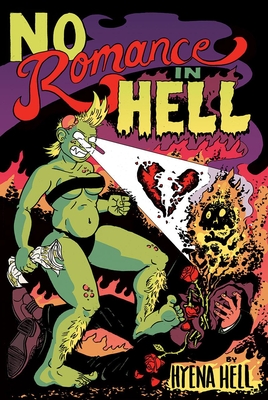 No Romance in Hell - Hyena Hell