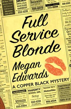 Coperta cărții 'Full Service Blonde - Megan Edwards'