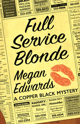 Full Service Blonde - Megan Edwards