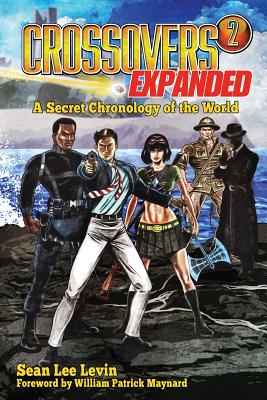 Crossovers Expanded, Volume 2 - Sean Lee Levin