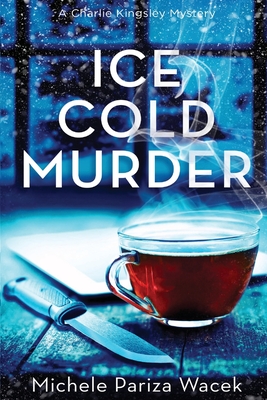 Ice Cold Murder - Michele Pw (pariza Wacek)